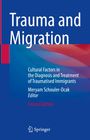 "Trauma and Migration", kulturelle Faktoren, zweite Ausgabe, von Meryam Schouler-Ocak. Springer-Logo unten.