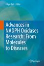 Advances in NADPH Oxidases Research: From Molecules to Diseases, Buch