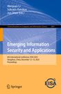 Emerging Information Security and Applications, Buch