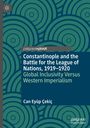 Buchtitel: "Constantinople and the Battle for the League of Nations, 1919–1920" von Can Eyüp Çekiç. Grafik mit Kreismustern.