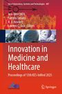 Innovation in Medicine and Healthcare, Buch