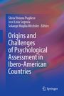 Origins and Challenges of Psychological Assessment in Ibero-American Countries, Buch
