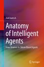 Axel Jantsch: Anatomy of Intelligent Agents. From Neurons to Silicon-Based Agents. Buntes Hintergrundmuster. Springer-Logo.