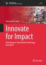 „Innovate for Impact: A Roadmap to Sustainable Technology Beyond AI“ von Alessandro Crimi. Hintergrund: Stadtbild.