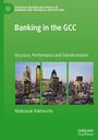 "Banking in the GCC" oben, "Structure, Performance and Transformation" darunter. Stadtansicht auf grünem Hintergrund.