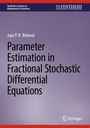 Titel: "Parameter Estimation in Fractional Stochastic Differential Equations" von Jaya P. N. Bishwal. Lila Hintergrund.