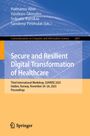 Secure and Resilient Digital Transformation of Healthcare, Buch