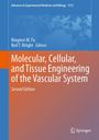 Molecular, Cellular, and Tissue Engineering of the Vascular System, Buch