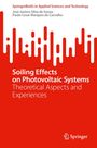 Jose Janiere Silva de Souza: Soiling Effects on Photovoltaic Systems, Buch