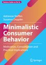 Adrienne Steffen: Minimalistic Consumer Behavior, Buch