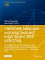 International Symposium on Gravity, Geoid and Height Systems 2024 (GGHS2024), Buch