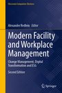 "Modern Facility and Workplace Management: Change Management, Digital Transformation and ESG, Second Edition" von Springer.