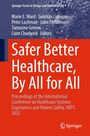 Titel: "Safer Better Healthcare, By All for All". Konferenz zu Gesundheitssystemen 2025. Oben Autoren. Unten Springer-Logo.