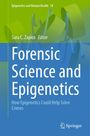 "Epigenetics and Human Health 18. Forensic Science and Epigenetics. How Epigenetics Could Help Solve Crimes. Logo von Springer."