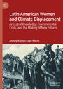 Text: Latin American Women and Climate Displacement. Illustration von Frauen und Kindern in einer historischen Szene.