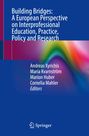 Text auf blauem Hintergrund: "Building Bridges: A European Perspective on Interprofessional Education, Practice, Policy and Research." Unten Autoren und Springer-Logo.