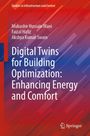 Akshya Kumar Swain: Digital Twins for Building Optimization: Enhancing Energy and Comfort, Buch