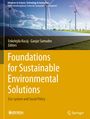 Text im oberen Bereich: "Advances in Science, Technology & Innovation IEREK Interdisciplinary Series for Sustainable Development". Im mittleren Bereich stehen die Namen der Herausgeber: "Enkelejda Kucaj · Ganjar Samudro Editors". Der Titel lautet: "Foundations for Sustainable Environmental Solutions," mit dem Untertitel "Eco-system and Social Policy". Unten ist ein Logo. Im Hintergrund sind Windräder und Solarmodule.