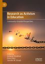 Research as Activism in Education, Buch