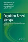 Titel: "Cognition-Based Biology". Untertitel: "Cellular Sentience, Communication, and Symbiosis". Grüner Hintergrund. Springer-Logo.