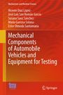 Buchtitel: "Mechanical Components of Automobile Vehicles and Equipment for Testing". Autoren: Vicente Díaz López, usw. Oranger Hintergrund.