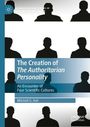 Mitchell G. Ash: The Creation of 'The Authoritarian Personality', Buch