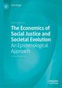 Emil Dinga: The Economics of Social Justice and Societal Evolution, Buch