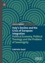 Titel: Italy’s Decline and the Crisis of European Integration. Autor: Gabriele Guzzi. Blau-grüne Kreismuster.
