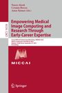 LNCS 16534. Empowering Medical Image Computing and Research Through Early-Career Expertise. Springer-Logo darunter.