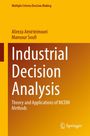 Alireza Amirteimoori: Industrial Decision Analysis, Buch