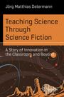 "Teaching Science Through Science Fiction" steht auf orangem Hintergrund. Illustration mit Planeten und Berglandschaft darunter.