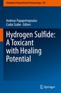 "Hydrogen Sulfide: A Toxicant with Healing Potential", Andreas Papapetropoulos, Csaba Szabo, Springer, blau-orange Cover.