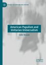 "American Populism and Unitarian Universalism," Colin Bossen. Grauer Hintergrund mit schemenhaften Figuren, akademisches Design.