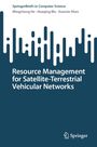 „Resource Management for Satellite-Terrestrial Vehicular Networks“ steht in großen Buchstaben. Unten rechts ein Logo.