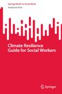 "SpringerBriefs in Social Work", "Stephanie Rost", "Climate Resilience Guide for Social Workers". Rote, abstrakte Illustration.