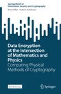 „Data Encryption at the Intersection of Mathematics and Physics“ vor wellenartigem, abstraktem Muster.