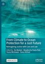 From Climate to Ocean Protection for a Just Future, Buch