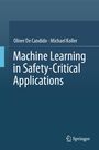 Buchcover: "Machine Learning in Safety-Critical Applications", Autoren: Oliver De Candido, Michael Koller, Springer-Logo.