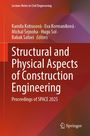 „Lecture Notes in Civil Engineering“, Namen von fünf Herausgebern. Titel: „Structural and Physical Aspects of Construction Engineering“. Unten rechts ein einfarbiges Springer-Logo. Hintergrund in Rot- und Lilatönen.