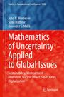 Titel: "Mathematics of Uncertainty Applied to Global Issues." Autoren: John Mordeson, Sunil Mathew, Davender S Malik.