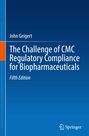 "John Geigert: The Challenge of CMC Regulatory Compliance for Biopharmaceuticals, Fifth Edition". Logo unten rechts.