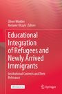 „Educational Integration of Refugees and Newly Arrived Immigrants“ in Weiß auf rotem Hintergrund. Open Access, Springer-Logo.