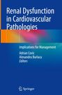 „Renal Dysfunction in Cardiovascular Pathologies“, „Implications for Management“, Adrian Covic, Alexandru Burlacu, Springer-Logo.