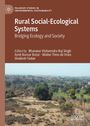 "Rural Social-Ecological Systems: Bridging Ecology and Society." Bearbeitet von Bhanwar Vishvendra Raj Singh et al. Unten Landschaft.