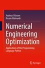 Numerical Engineering Optimization: Anwendungen der Programmiersprache Python. Autoren: Andreas Öchsner, Resam Makvandi.