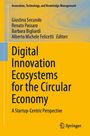 Digital Innovation Ecosystems for the Circular Economy, Buch