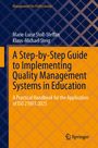 Titel: A Step-by-Step Guide to Implementing Quality Management Systems in Education. Autoren: Marie-Luise Stoll-Steffan, Klaus-Michael Steig. Gelbes Cover, Springer-Logo.