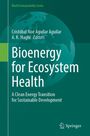 Bioenergy for Ecosystem Health, Buch
