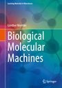 Gunther Woehlke: Biological Molecular Machines, Buch