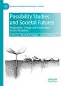 Possibility Studies and Societal Futures, Buch
